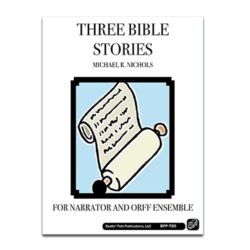 Three Bible Stories