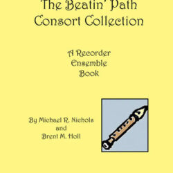 Beatin' Path Consort Collection, Vol. I