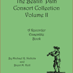 Beatin' Path Consort Collection, Vol. II