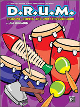 D.R.U.M. - Discipline, Respect And Unity Through Music