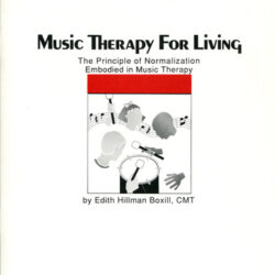 Music Therapy for Living