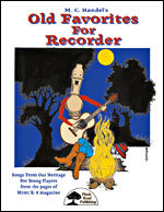 Old Favorites for Recorder (Kit w/ CD)