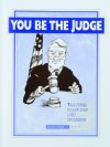 You Be the Judge, Vol. 1