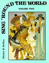 Sing 'Round the World, Volume Two