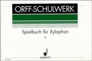 Spielbuch Fur Xylophon, Volume II 1 Spielbuch Fur Xylophon, Volume II