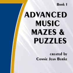 Advanced Music Mazes & Puzzles Book 1
