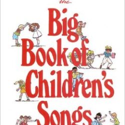 Big Book of Children's Songs, The