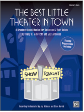 Best Little Theater in Town, The (5 Singer's Ed.)