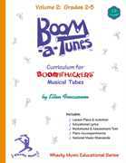 Boom-A-Tunes Curriculum, Vol. 2 (Book/CD)