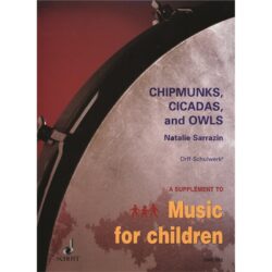 Chipmunks, Cicadas, and Owls