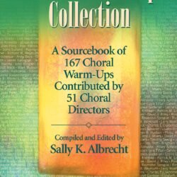 Choral Warm-up Collection, The