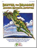 Dexter the Dragon's Mazing Recorder Adventure (Kit w/ CD)