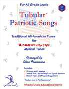 Tubular Patriotic Songs (Book/CD)