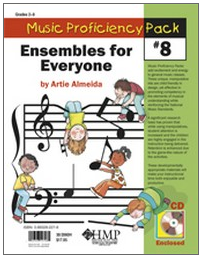 Music Proficiency Pack #8: Ensembles for Everyone 1 Music Proficiency Pack #8: Ensembles for Everyone