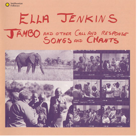 Jambo and Other Call-and-Response Songs and Chants (CD) 1 Jambo and Other Call-and-Response Songs and Chants (CD)