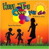 Heel, Toe, Away We Go (CD)