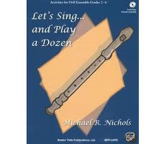 Let's Sing . . . And Play a Dozen