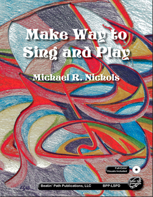 Make Way to Sing and Play (Book/CD-ROM) 1 Make Way to Sing and Play (Book/CD-ROM)