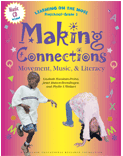 Making Connections: Movement, Music & Literacy (Book/CD)
