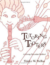Tutoring Tooters: A Group Recorder Method