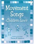 Movement Songs Children Love (Book/CD)