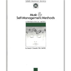 Music and Self-Management Methods  A Physiological Model