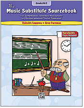 Music Substitute Sourcebook, The: Grades K-3