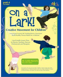 On a Lark!   Creative Movement for Children