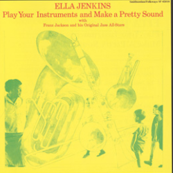 Play Your Instruments and Make a Pretty Sound (CD)