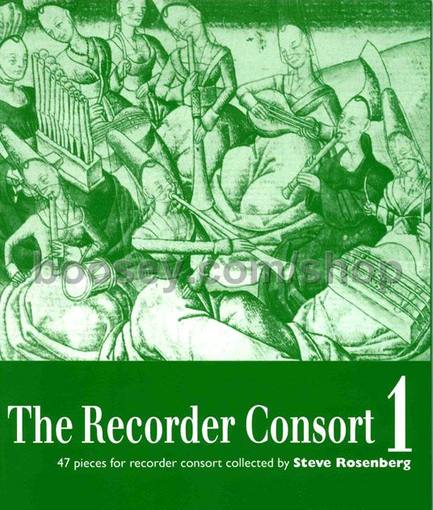 Recorder Consort, The, Volume 1 1 Recorder Consort, The, Volume 1