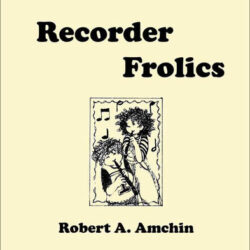 Recorder Frolics (Teacher's Book/CD)
