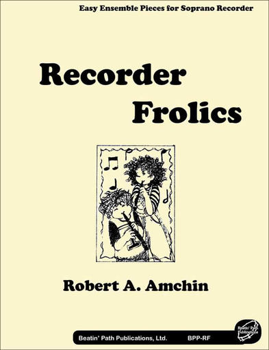 Recorder Frolics (Teacher’s Book/CD) 1 Recorder Frolics (Teacher's Book/CD)