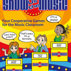 Show Us the Music: Four Coopeerative Games for the Music Classro