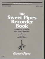 Sweet Pipes Recorder Book, Book 2 (Alto)