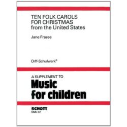 Ten Folk Carols for Christmas from the United States