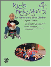 Kids Make Music! Twos & Threes! (Book)