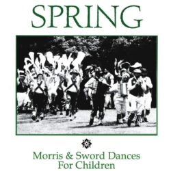 Welcome In The Spring - Morris & Sword Dances For Children (Book)