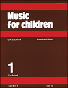 Music for Children American Ed. Vol. 1: Pre-School