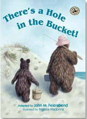 There's a Hole in the Bucket