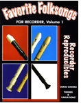 Favorite Folksongs For Recorder, Vol. 1