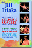 Jill Trinka: The Bass Hall Children's Concerts (DVD)