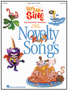 Let's All Sing Novelty Songs (Book)