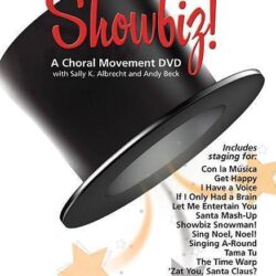 Showbiz!  A Choral Movement DVD