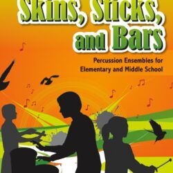 Skins, Sticks, and Bars (Book/CD)