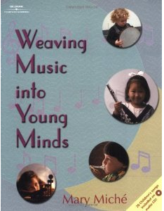 Weaving Music Into Young Minds (Book/CD)