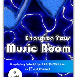 Energize Your Music Classroom