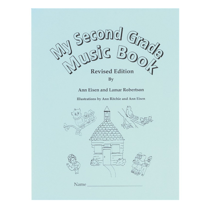 My Second Grade Music Book My Second Grade Music Book
