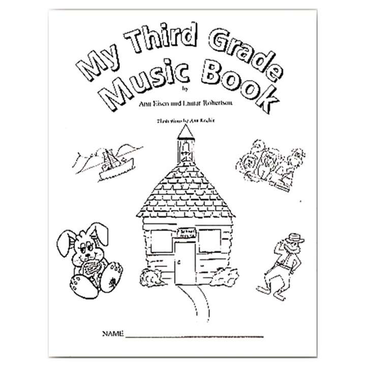 My Third Grade Music Book My Third Grade Music Book
