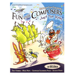 Fun With Composers Just For Kids Ages 3-6