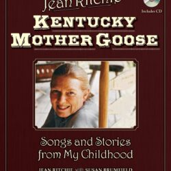 Jean Ritchie's Kentucky Mother Goose